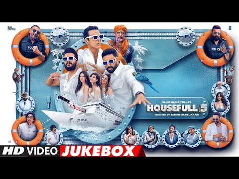 Housefull 5 (Video Jukebox): Akshay,Abhishek,Riteish,Jacqueline,Sonam,Nargis | Sajid N | Tarun M